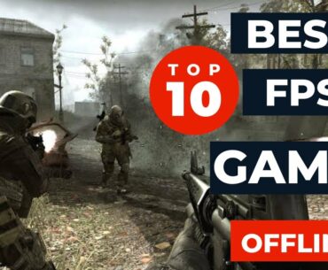 Top 10 Best FPS Games for Android 2022 | Best Android Games For 2022