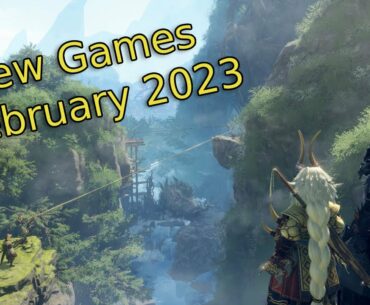Top 5 Best NEW Upcoming Video Games in February 2023!
