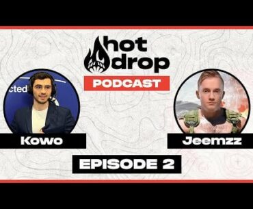 Episode 2 of the Hot Drop with jeemzz live!