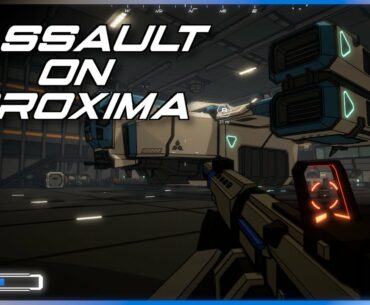 ASSAULT ON PROXIMA - New Gameplay Demo 2023 (Sci-Fi First Person Shooter)