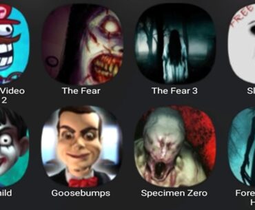 Troll Quest Video Games 2, The Fear, The Fear 3, Slendrina, Scary Child, Goosebumps, Specimen Zero