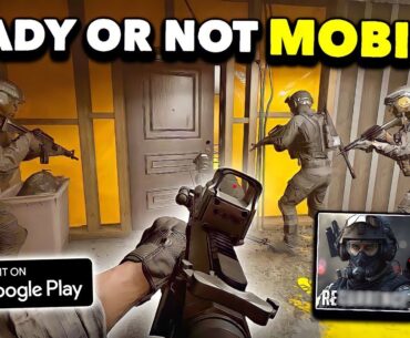 READY OR NOT MOBILE GAME! NEW HIGH GRAPHICS FPS! (FREE DOWNLOAD)