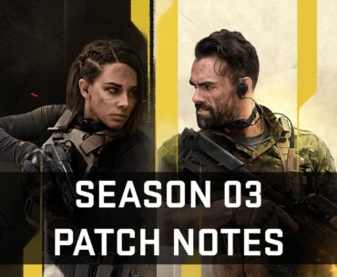 Season 03 Patch Notes - April 26th, 2023