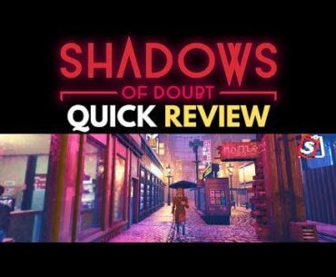 Shadows of Doubt - Early Access Quick Review (New Cyberpunk Detective Game)