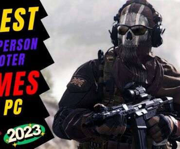 BEST FPS GAMES ON PC IN May 2023