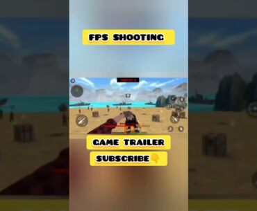 fps games | Gameplay Trailer #shorts #viral