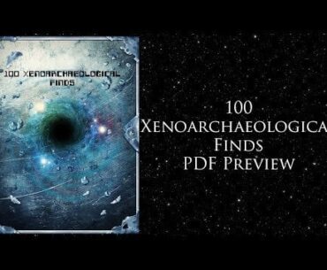 Preview For "100 Xenoarchaeological Finds"