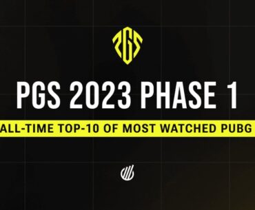 The PGS 2023 Phase 1 became an all-time top-10 PUBG event