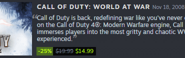 Call of Duty: World at War - After 2021 new copies on Steam could not create profiles, but just recently this was FIXED & is 25% off. Great time to get back on some classic Zombies
