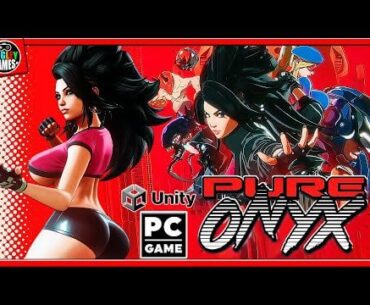 PURE ONYX - 2023-04-30 Patched Release! (PC)