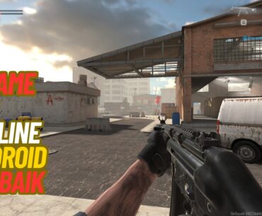 7 Game FPS Offline Android Terbaik 2023 | Para Pecinta Game Tembak-Tembakan Wajib Untuk Coba!!