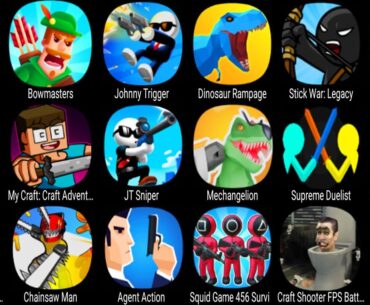 Stick War Legacy, Bowmasters, Supreme Duelist, My Craft, Craft Shooters FPS, Squid Game 456 Survival