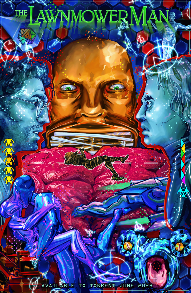 made a fan poster for Lawnmower Man (1992)