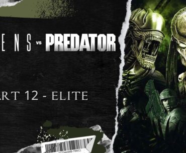 Aliens Vs. Predator (2010) Walkthrough Gameplay Part 12 - ELITE (PREDATOR CAMPAIGN)