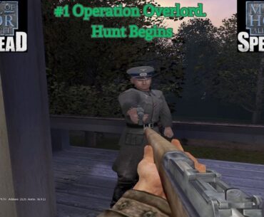 Medal of Honor:Allied Assault Spearhead (2002). [#1] Operation Overlord. Hunt Begins.