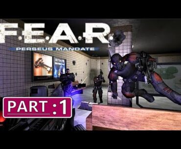 F.E.A.R.: Perseus Mandate- Revisiting the Classic FPS | No Commentary Gameplay | Part 1