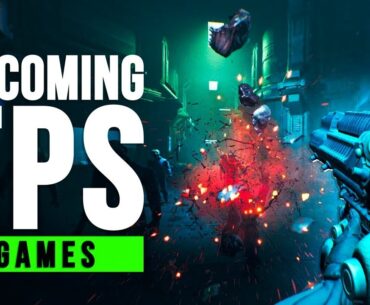 7 Best FPS Games Coming Soon In 2023