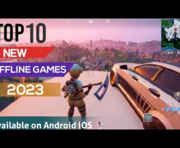 Top 10 New Offline Games For Android & iOS 2023 | Top 5 Best High Graphics Offline games for Android