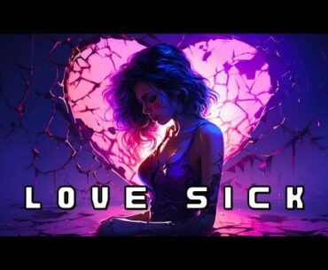 Love Sick - Jaxius