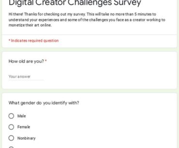 Student's survey to get some information about challenges faced by digital creators.