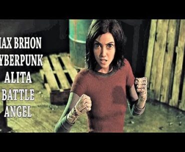ALITA vs CYBORGS Fight In The Valley - Cyberpunk - Max Brhon