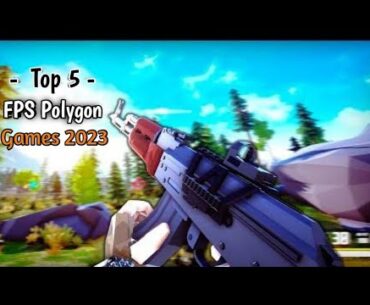 Top 5 FPS Ploygon Themed Games for Android & ios (2023)