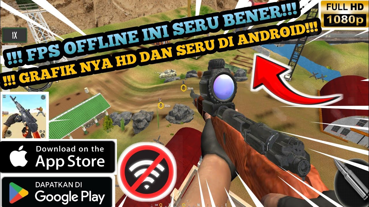GAME FPS OFFLINE YANG INI SERU BENER DI MAINKAN DI ANDROID 2023 GAME FPS OFFLINE YANG INI SERU BENER DI MAINKAN DI ANDROID 2023