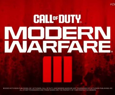 Call of Duty: Modern Warfare 3 World Premiere First Level Trailer | gamescom Opening Night Live 2023