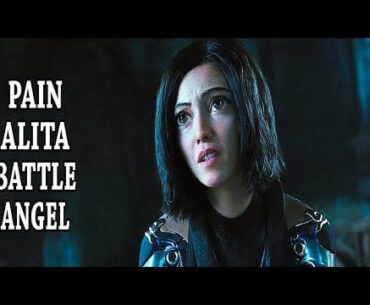 Alita Battle Angel - Max Brhon - Pain