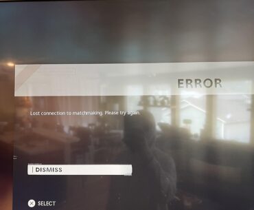 Lost connection to matchmaking ..