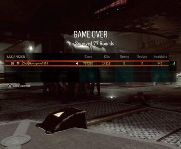 Round 77 on Bo3 Ascension without leaving the starting room