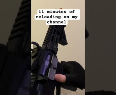 11 MINUTES OF RELOADS #airsoft #reload #guns #videogames #firstpersonshooter #callofduty