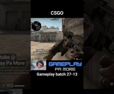 CSGO #gameplay batch 27-11 #youtubegaming #gaming #csgo #csgoclips #csgohighlights #fps #fpsgames