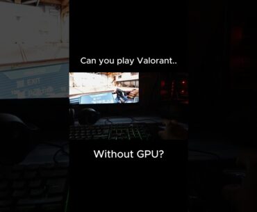 Playing Valorant without gpu #valorant #riotgames #fpsgames