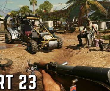 FAR CRY 6 Gameplay Walkthrough Part 23 [4K 60FPS] - No Commentary