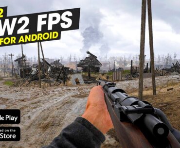 Top 10 Best WW2 FPS Games with High Graphics (Android/iOS) Offline/Online 2023