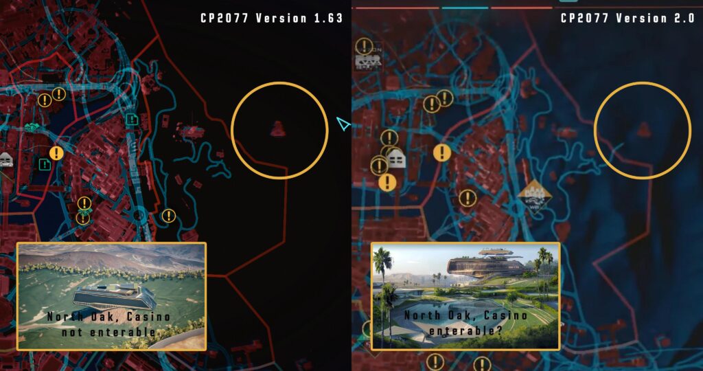 North Oak Casino may be added in 2.0, the map design has changed. and the streets go´s way further through the border.