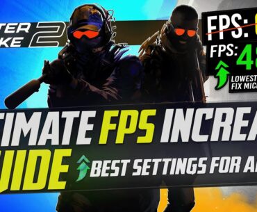 🔧 CS2: Dramatically increase performance / FPS with any setup! Counter Strike 2 FPS *FULL GAME* 📈✅