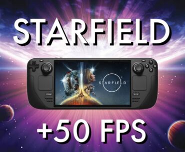 Starfield on Steam Deck: Achieving +50 FPS Gaming