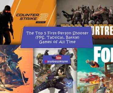 The Top 5 First Person Shooter FPS, Tactical Games