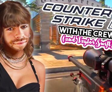 Counter-Strike 2... But Taylor Swift is Here?!