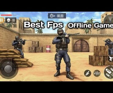 Best Offline Fps Game For Android | Fps Offline Game | High Graphics Offline Fps Game Download