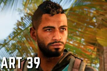 FAR CRY 6 Gameplay Walkthrough Part 39 [4K 60FPS] - No Commentary