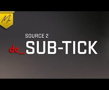De-Sub-Ticking CS2