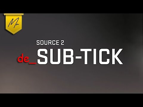 De-Sub-Ticking CS2 De-Sub-Ticking CS2