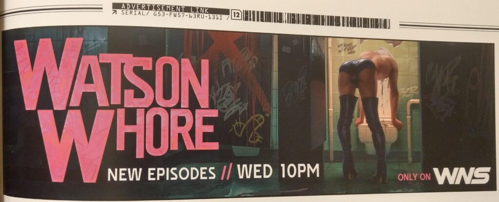 Am I the only one who wants to watch Watson Whore?