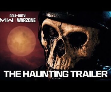 The Haunting | Call of Duty: Modern Warfare II & Warzone