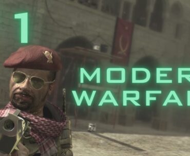 BEST FPS GAME IS HERE!!! - Let's Play : Call Of Duty Modern Warfare (2007)