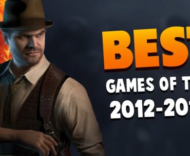 Top 25 Best Games OF The Year's (2012-2015) - Action, Adventure, FPS & More