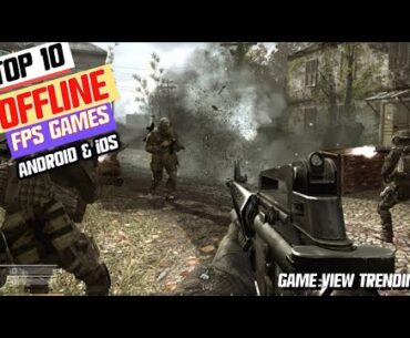 Top 10 Best Offline FPS Games For Android and iOS To Play In 2023 | Offline Shooting Game #fps #game